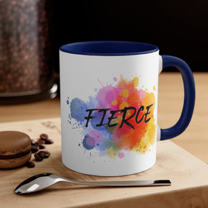 "Fierce" Accent Coffee Mug, 11oz - 5 colors