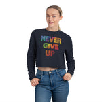 Load image into Gallery viewer, &quot;Never Give Up&quot; Women&#39;s Cropped Sweatshirt
