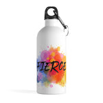 Load image into Gallery viewer, &quot;Fierce&quot; Stainless Steel Water Bottle
