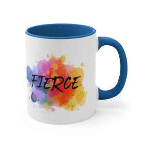 "Fierce" Accent Coffee Mug, 11oz - 5 colors