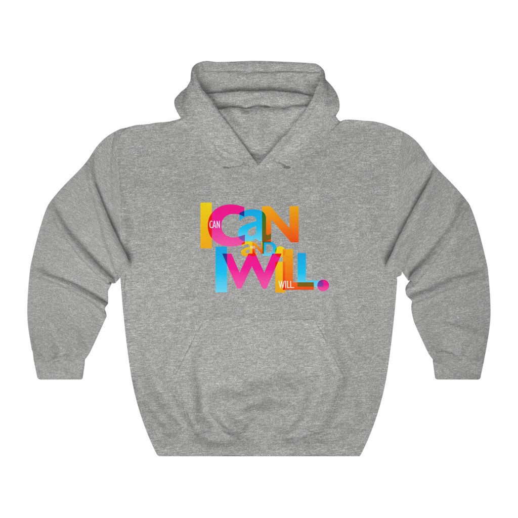 "I Can and I Will" Unisex Heavy Blend™ Hooded Sweatshirt - 5 colors