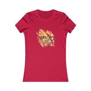 "Fierce AF" Gold Splash - Women's Favorite Tee - 11 colors