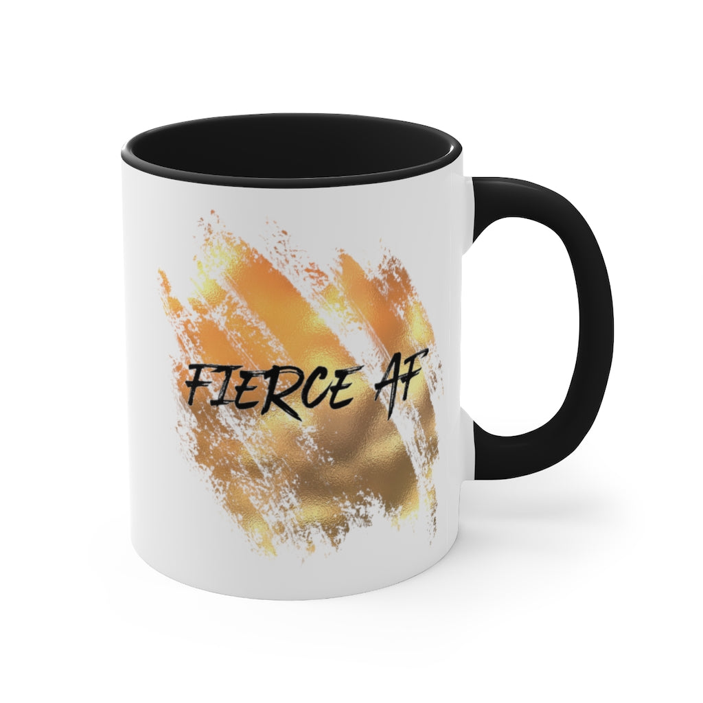 "Fierce AF" Accent Coffee Mug, 11oz - 5 colors