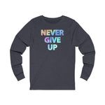 Load image into Gallery viewer, &quot;Never Give Up&quot; light - Unisex Jersey Long Sleeve Tee - 7 colors
