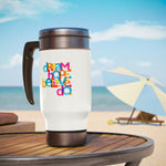 Load image into Gallery viewer, &quot;Dream Hope Believe Do&quot; Stainless Steel Travel Mug with Handle, 14oz
