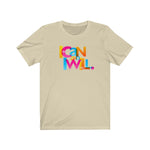 Load image into Gallery viewer, &quot;I Can and I Will&quot; Unisex Jersey Short Sleeve Tee

