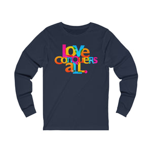 '"Love Conquers All" Unisex Jersey Long Sleeve Tee - 11 colors