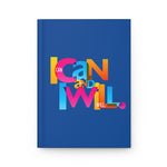 Load image into Gallery viewer, &quot;I Can and I Will&quot; Hardcover Journal Matte
