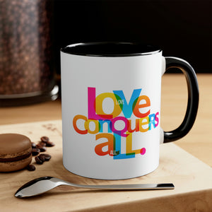 "Love Conquers All" Accent Coffee Mug, 11oz - 5 colors