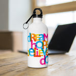 Load image into Gallery viewer, &quot;Dream Hope Believe Do&quot; Stainless Steel Water Bottle
