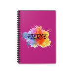 Load image into Gallery viewer, &quot;Fierce&quot; Spiral Notebook - Ruled Line
