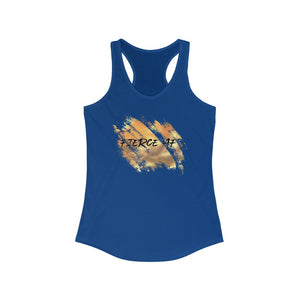 "Fierce AF" Gold Splash - Women's Ideal Racerback Tank - 12 colors