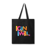 Load image into Gallery viewer, &quot;I Can and I Will&quot; Canvas Tote Bag - black
