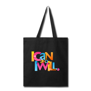 "I Can and I Will" Canvas Tote Bag - black