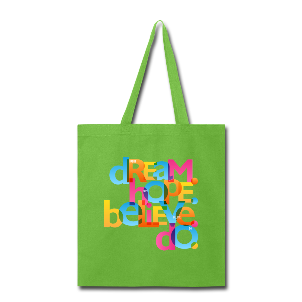"Dream Hope Believe Do" Canvas Tote Bag - 5 colors - lime green