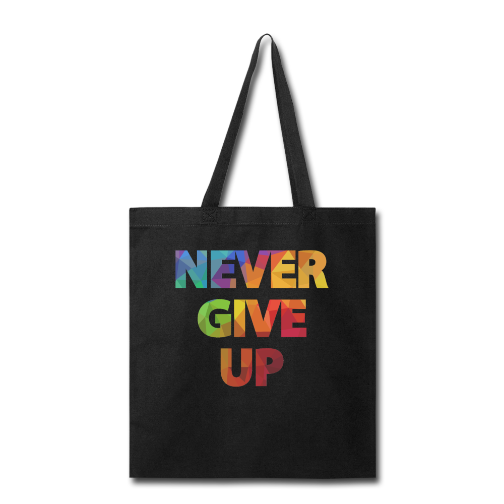 "Never Give Up" Canvas Tote Bag - black