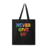 Load image into Gallery viewer, &quot;Never Give Up&quot; Canvas Tote Bag - black

