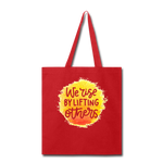 Load image into Gallery viewer, &quot;We Rise By Lifting Others&quot; Canvas Tote Bag - 5 colors - red
